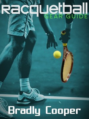 cover image of Racquetball Gear Guide